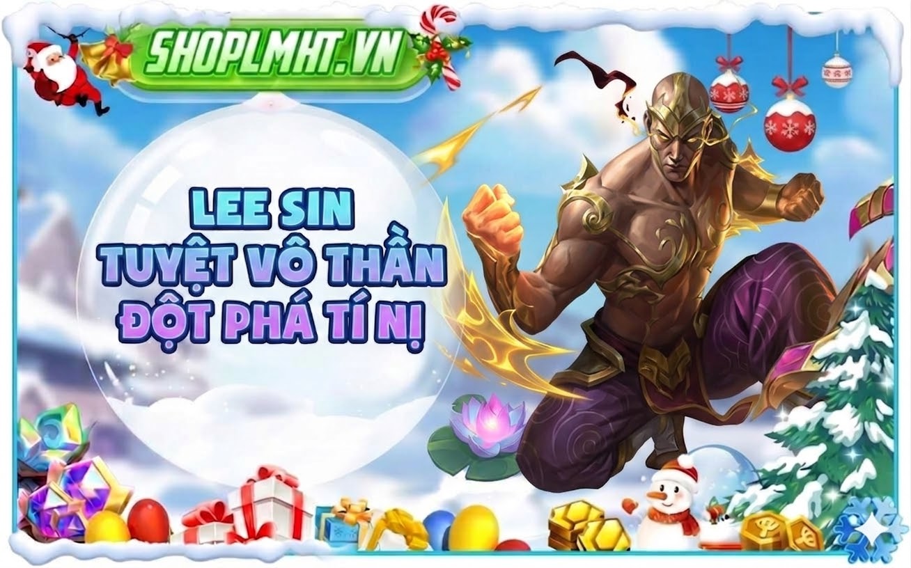 Mua Lee Sin Tuyệt Vô Thần Đột Phá Clone - Tài khoản ĐTCL clone pet tím sàn đấu VIP